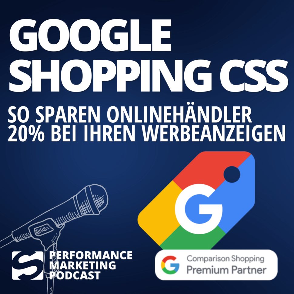 Günstigere Klickpreise für Google Shopping Ads - Smarketer Podcast