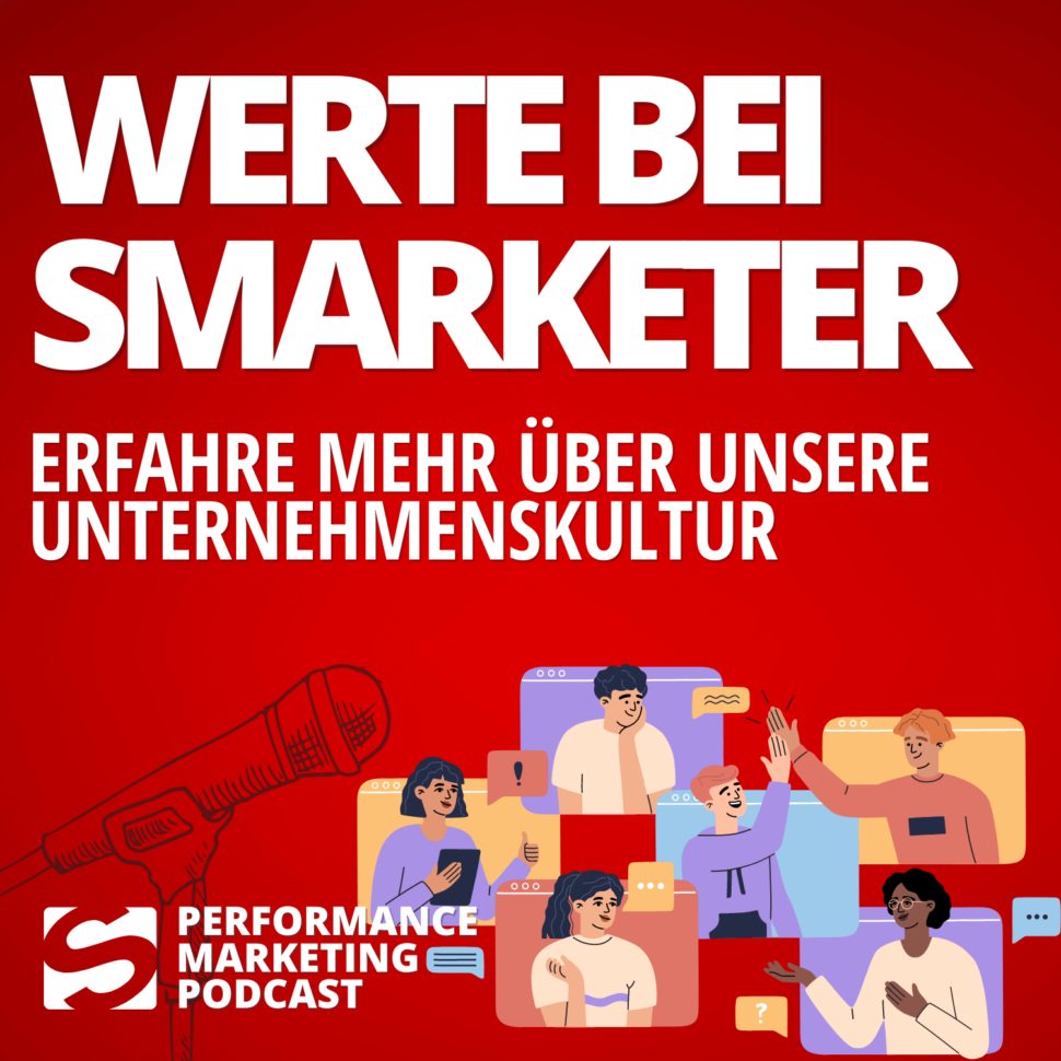 Wie wichtig sind Werte im Unternehmen - Smarketer Podcast