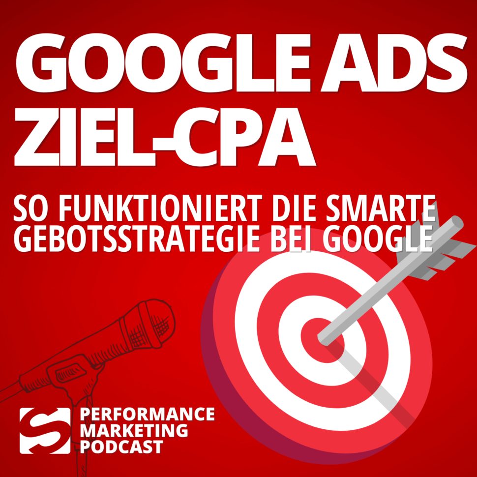 Ziel-CPA in Google Ads - Smarketer Podcast