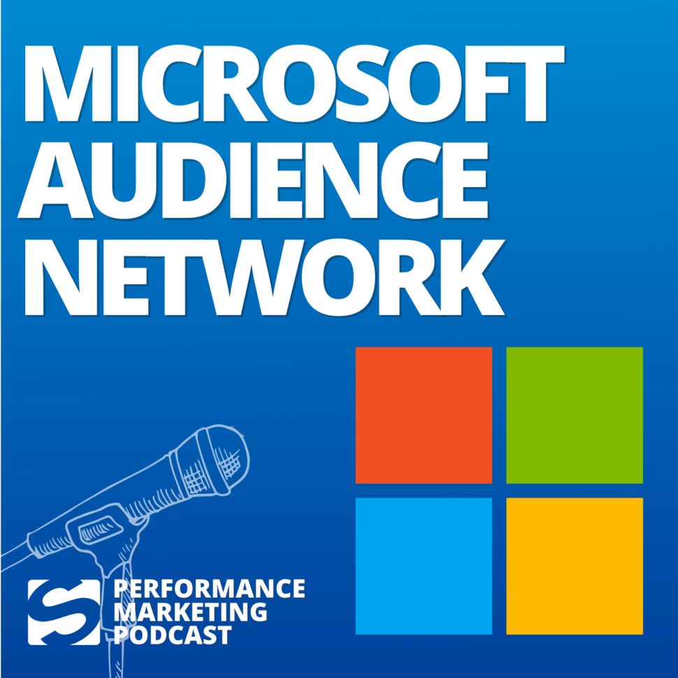 Das Microsoft Audience Network - Smarketer Podcast