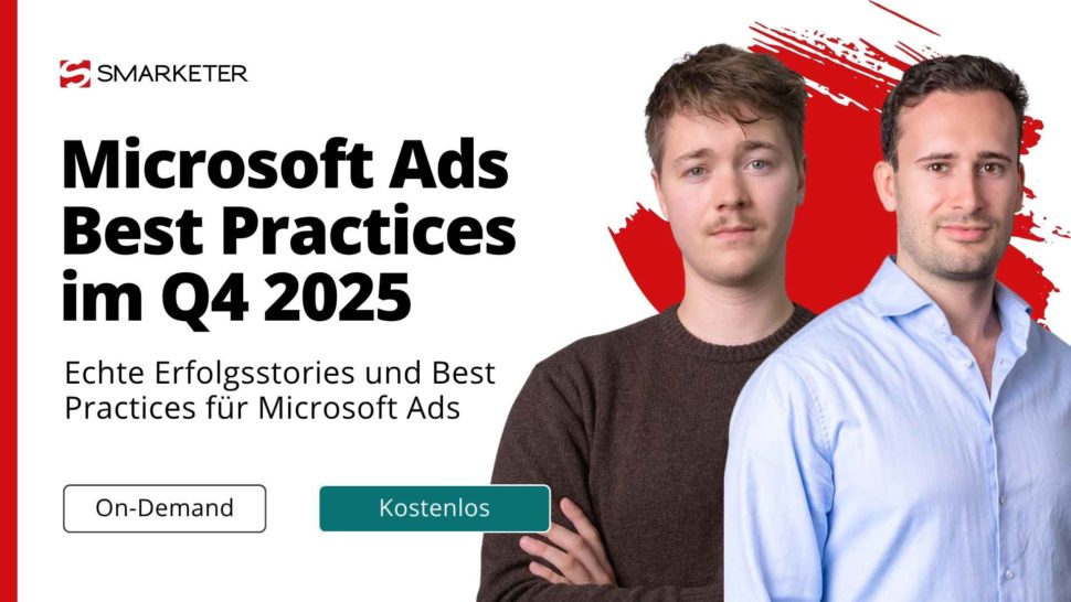 Microsoft Advertising im 4. Quartal 2025 - Smarketer Podcast