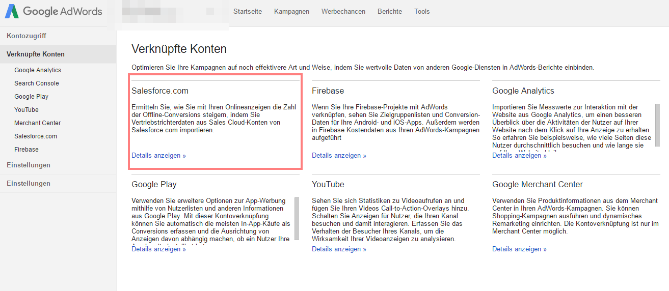 Abb. 3: Verknüpfen Ihrer Salesforce und AdWords Konten